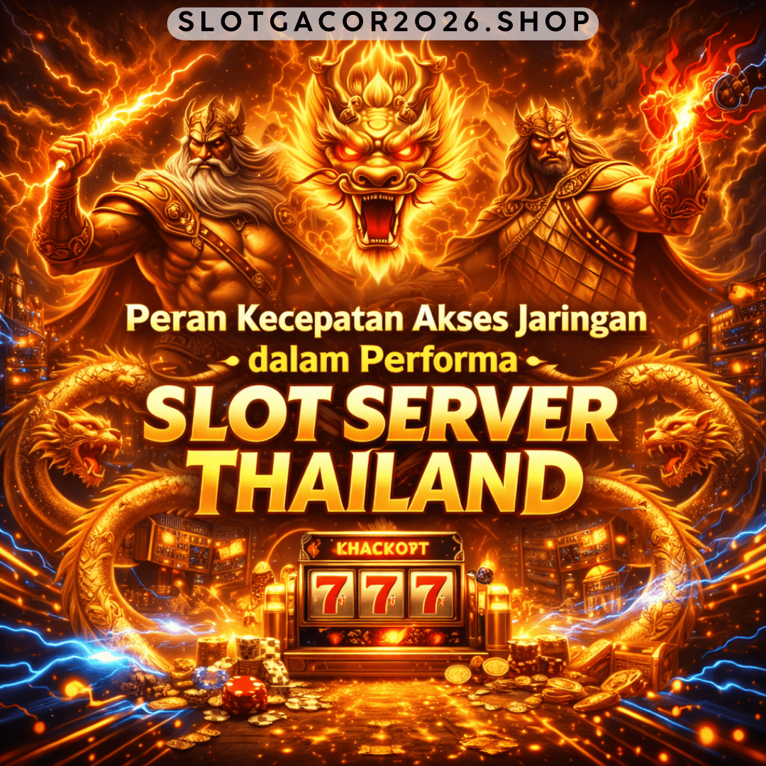 akses jaringan slot server Thailand