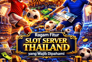 ragam fitur slot server Thailand